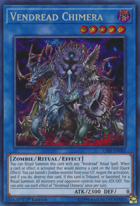 Vendread Chimera [CIBR-EN082] Secret Rare Yu-Gi-Oh!