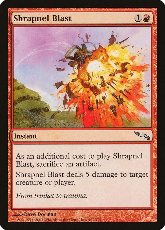 Shrapnel Blast [Mirrodin] Magic: The Gathering