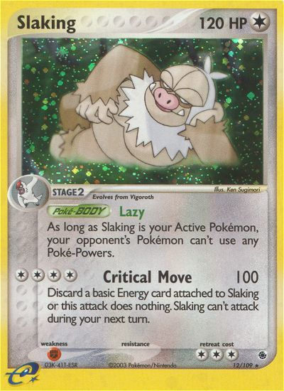 Slaking (12/109) [EX: Ruby & Sapphire] Pokémon