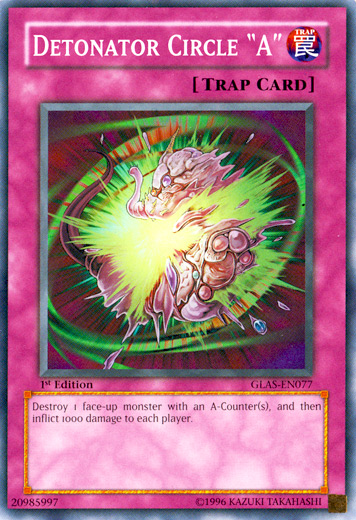 Detonator Circle "A" [GLAS-EN077] Common Yu-Gi-Oh!