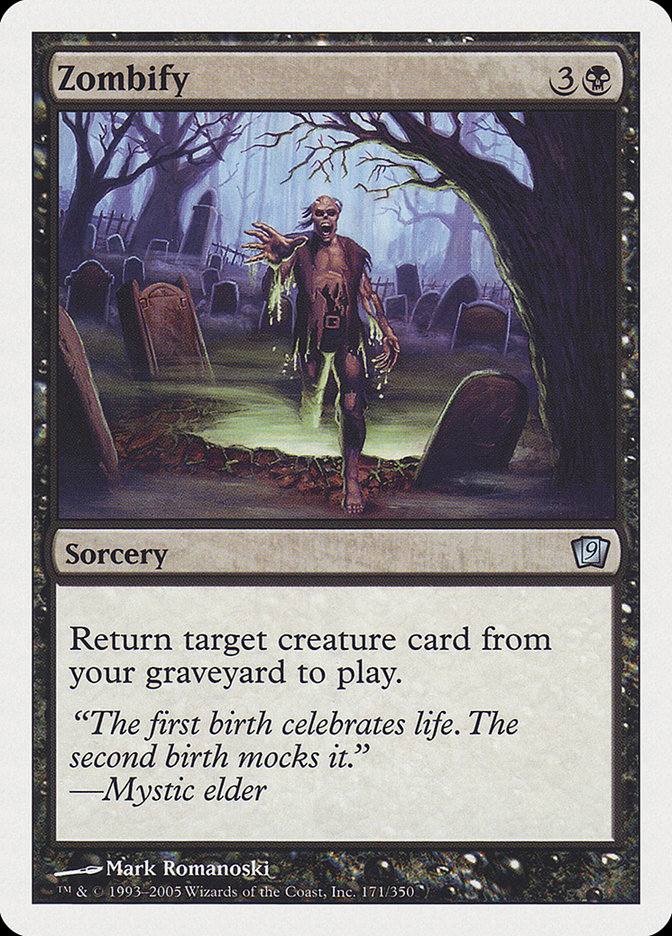 Zombify [Ninth Edition] Magic: The Gathering