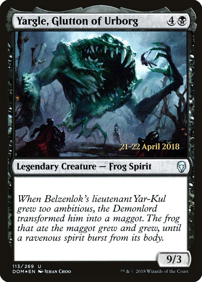 Yargle, Glutton of Urborg [Dominaria Prerelease Promos] Magic: The Gathering