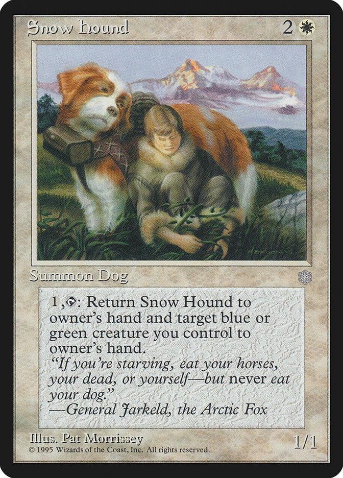 Snow Hound [Ice Age] Magic: The Gathering