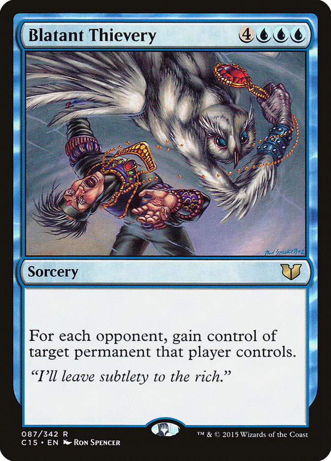 Blatant Thievery [Commander 2015] Magic: The Gathering