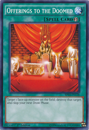 Offerings to the Doomed [BP03-EN138] Common Yu-Gi-Oh!