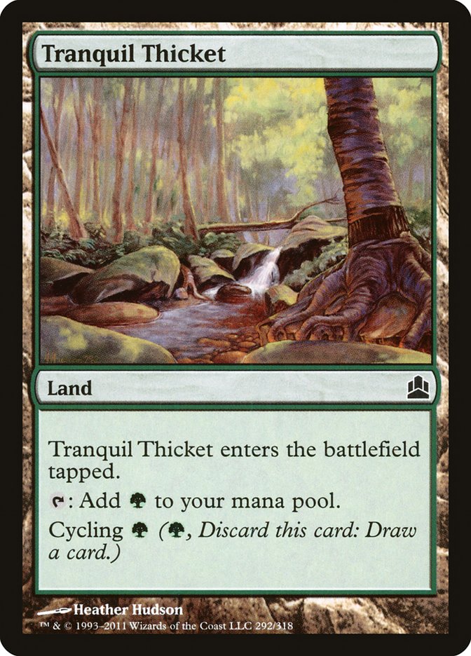 Tranquil Thicket [Commander 2011] Magic: The Gathering