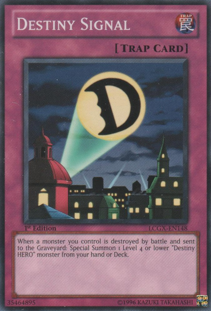 Destiny Signal [LCGX-EN148] Common Yu-Gi-Oh!