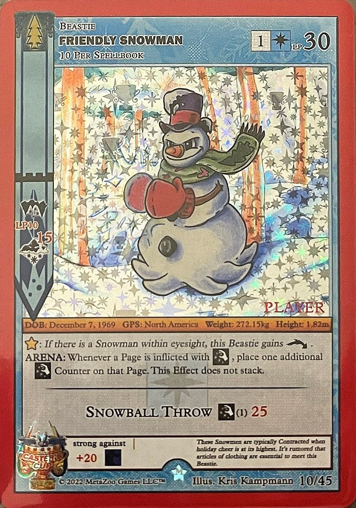 Friendly Snowman (Player Stamped) [Caster's Cup Promo Cards] Metazoo