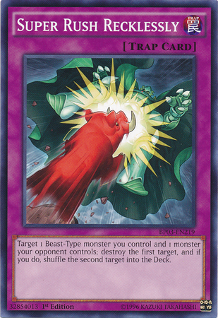 Super Rush Recklessly [BP03-EN219] Common Yu-Gi-Oh!