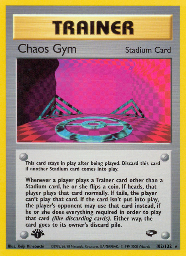 Chaos Gym (102/132) [Gym Challenge 1st Edition] Pokémon