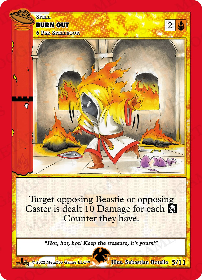 Burn Out [Cryptid Nation: UFO First Edition Tribal Theme Decks] Metazoo