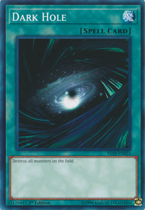 Dark Hole [YS18-EN025] Common Yu-Gi-Oh!