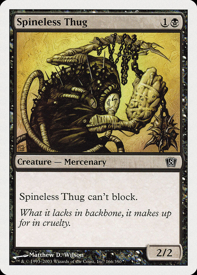 Spineless Thug [Eighth Edition] Magic: The Gathering