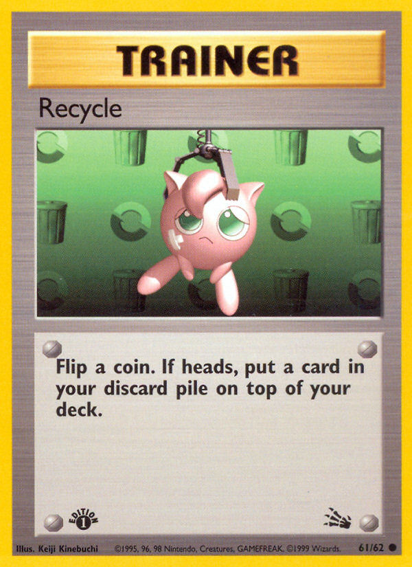 Recycle (61/62) [Fossil 1st Edition] Pokémon