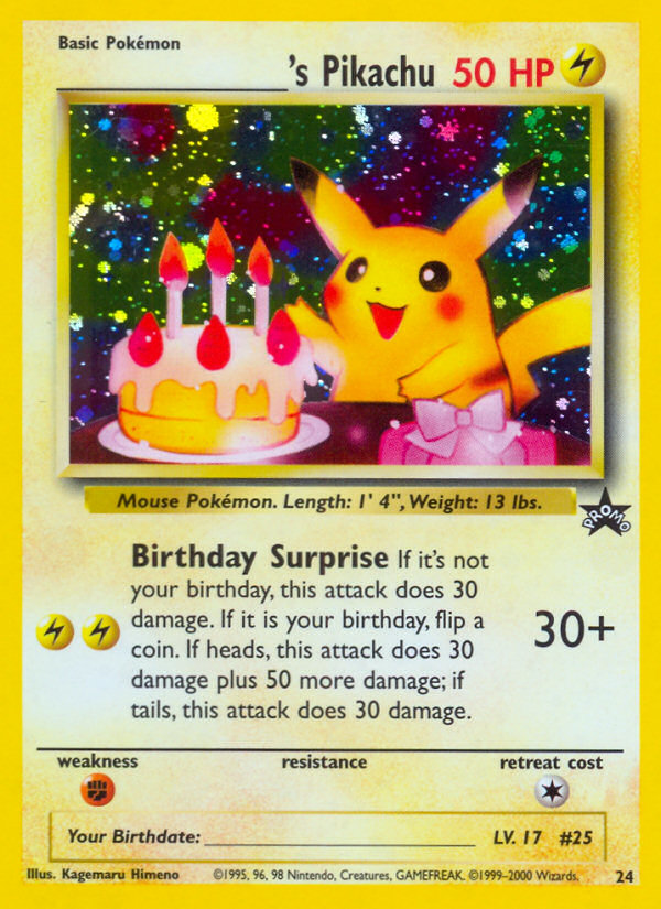 _____'s Pikachu (24) (Birthday Pikachu) [Wizards of the Coast: Black Star Promos] Pokémon