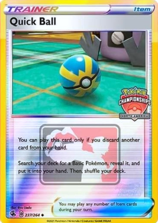 Quick Ball (237/264) (North America Championships Promo) [Sword & Shield: Fusion Strike] Pokémon