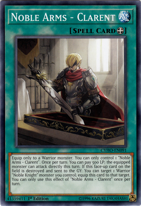 Noble Arms - Clarent [CYHO-EN091] Common Yu-Gi-Oh!