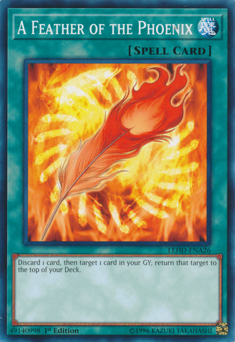 A Feather of the Phoenix [LEHD-ENA26] Common Yu-Gi-Oh!