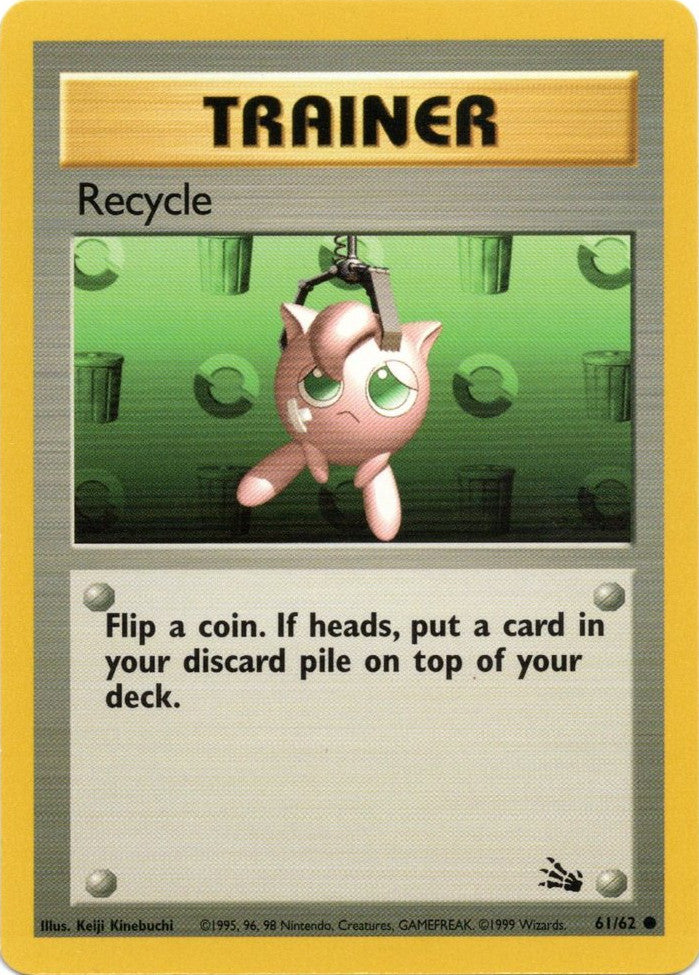 Recycle (61/62) [Fossil Unlimited] Pokémon