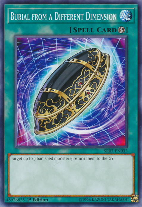 Burial from a Different Dimension [SR07-EN032] Common Yu-Gi-Oh!