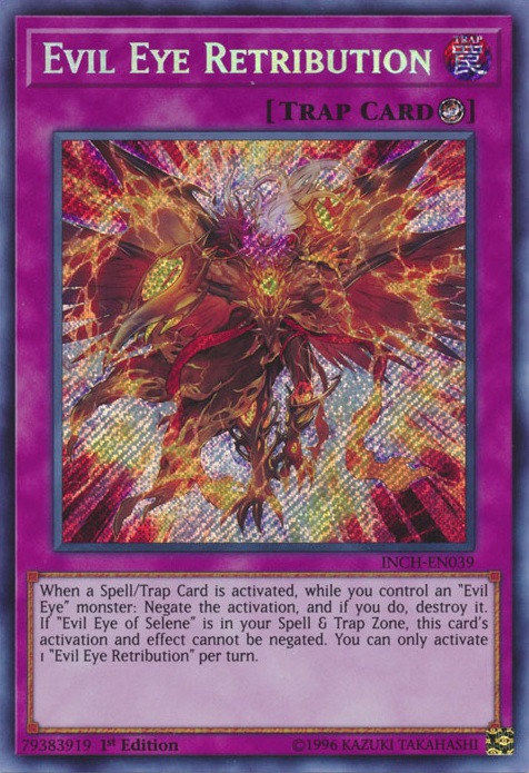 Evil Eye Retribution [INCH-EN039] Secret Rare Yu-Gi-Oh!