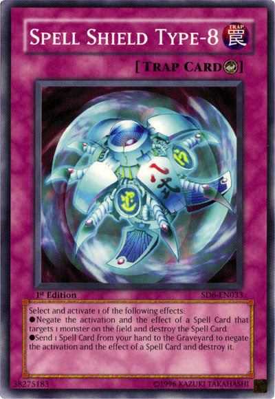 Spell Shield Type-8 [SD6-EN033] Common Yu-Gi-Oh!