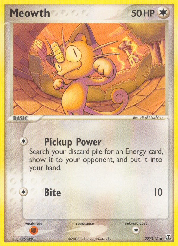 Meowth (77/113) [EX: Delta Species] Pokémon