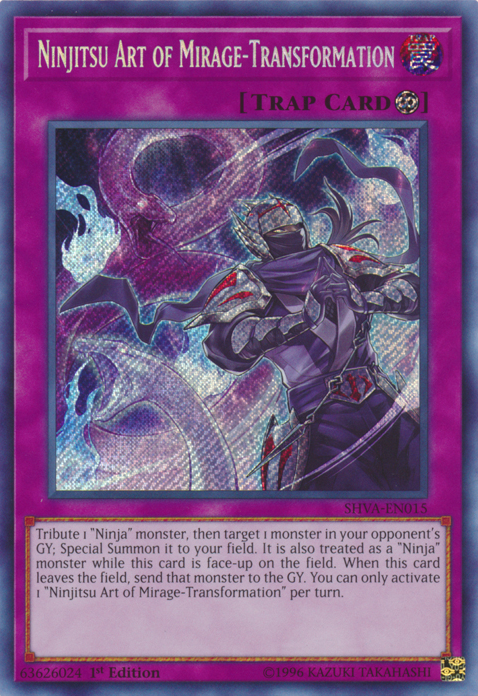 Ninjitsu Art of Mirage-Transformation [SHVA-EN015] Secret Rare Yu-Gi-Oh!