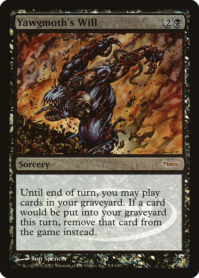 Yawgmoth's Will [Judge Gift Cards 2007] Magic: The Gathering