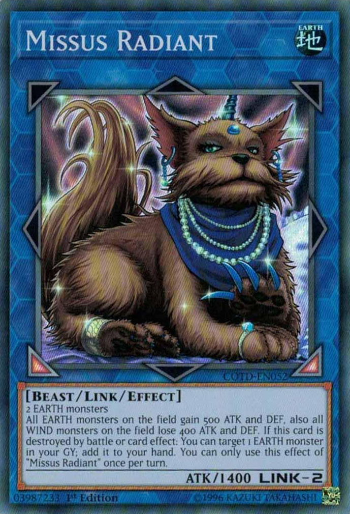 Missus Radiant [COTD-EN052] Super Rare Yu-Gi-Oh!